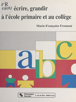 cover image of Lire, écrire, grandir